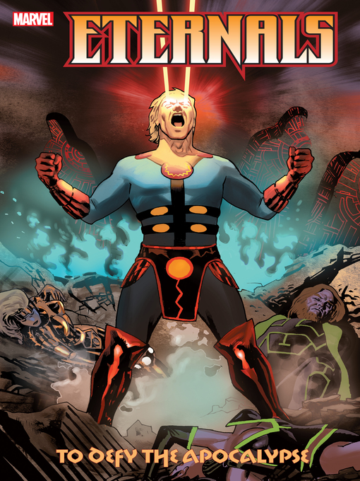 Cover image for Eternals: To Defy the Apocalypse
